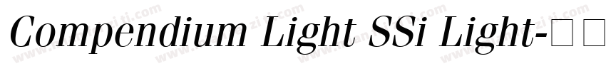 Compendium Light SSi Light字体转换